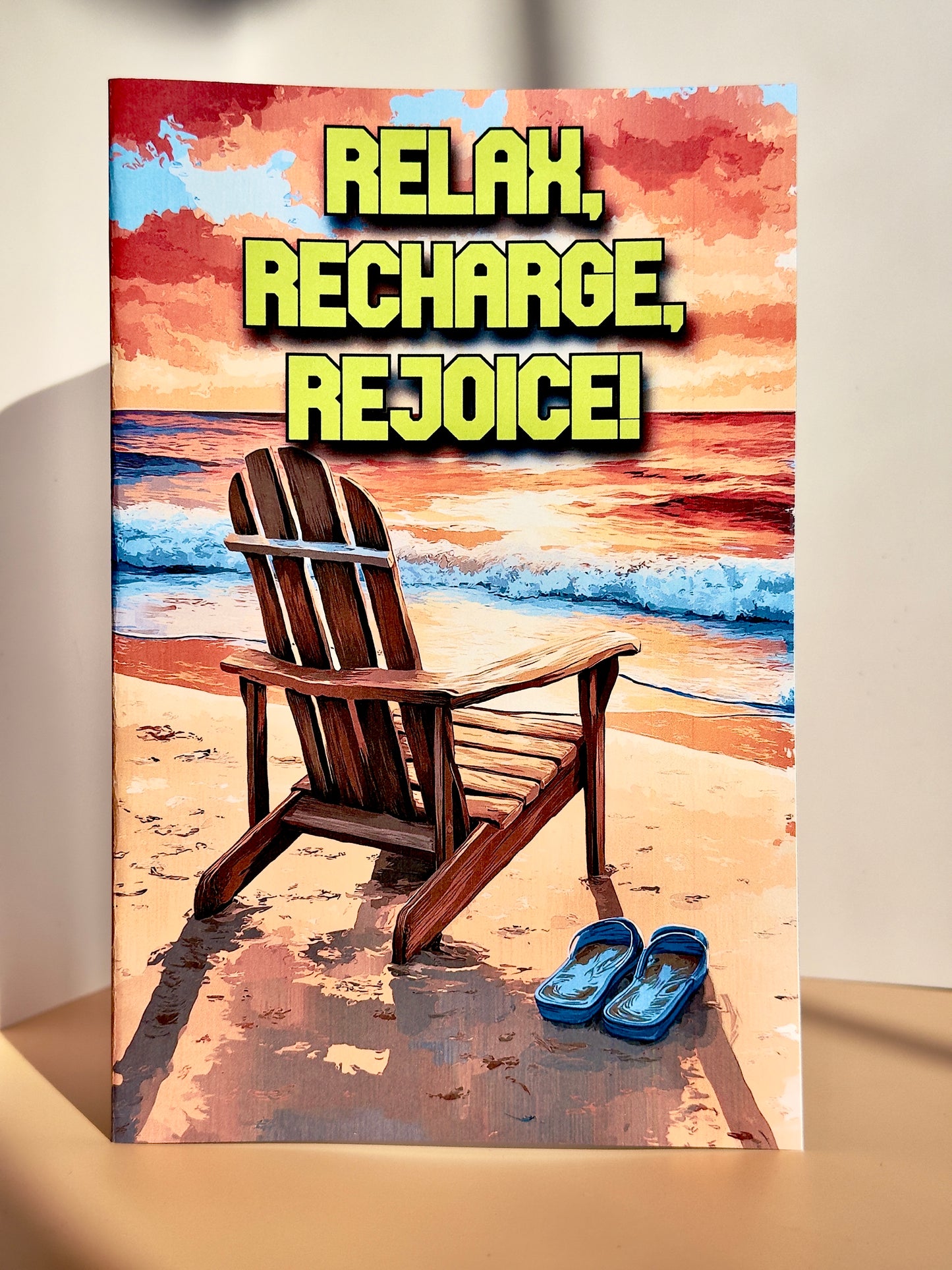 Relax Recharge Rejoice